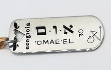 Carica l'immagine nel visualizzatore di Gallery, 30) 'OMAE’EL - 18 a 23 Agosto - Pendente acciaio, pendente acciaio